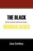 The Black Woman Blues