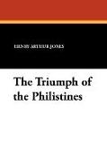 The Triumph of the Philistines