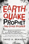 The Earthquake Prophet