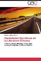 Identidades Narrativas en la Literatura Chicana