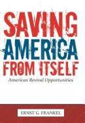 Saving America from Itself