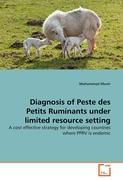 Diagnosis of Peste des Petits Ruminants under limited resource setting