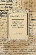 Graphology - The Science of Reading Character in Handwriting