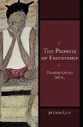 The Promise of Friendship