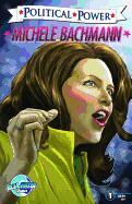 Political Power: Michele Bachmann