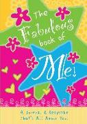 The Fabulous Book of Me!