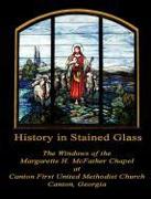 History in Stained Glass