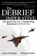 The Debrief Imperative