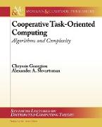 Cooperative Task-Oriented Computing: Algorithms and Complexity