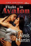 Flight to Avalon (Siren Publishing Allure)