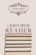 A John Hick Reader