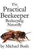 The Practical Beekeeper