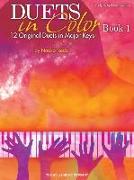 Duets in Color - Book 1: Early to Mid-Intermediate Level