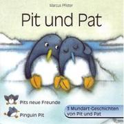 Pits neue Freunde /Pit und Pat /Pinguin Pit