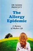 Allergy Epidemic: A Mystery of Modern Life