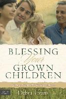 Blessing Your Grown Children