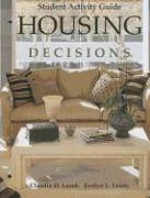 Housing Decisions, Student Activity Guide