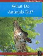 What Do Animals Eat?