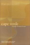 Cape Verde: Language, Literature, and Music Volume 8