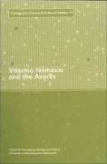 Vitorino Nemésio and the Azores: Volume 11