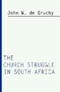 Church Struggle in South Africa