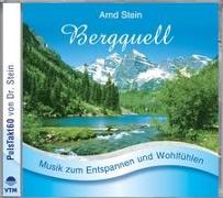 BERGQUELL-Sanfte Musik z.Entspannen