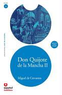 Don Quijote de La Mancha II (Adaptacion) + CD (Don Quixote, Part II, Adaptation + CD)