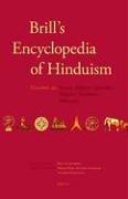 Brill's Encyclopedia of Hinduism. Volume Three: Society, Religious Specialists, Religious Traditions, Philosophy