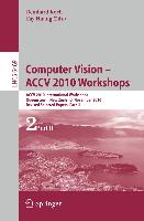 Computer Vision -- ACCV 2010 Workshops, Part II