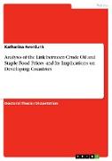 Analysis of the Link between Crude Oil and Staple Food Prices and Its Implications on Developing Countries