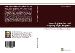 Coexisting Intellectual Property Right Regimes