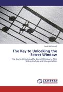 The Key to Unlocking the Secret Window