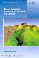 Remote Sensing for Archaeological Heritage Management