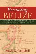 Becoming Belize