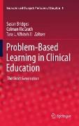 Problem-Based Learning in Clinical Education