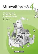 Umweltfreunde, Brandenburg - Ausgabe 2009, 4. Schuljahr, Handreichungen für den Unterricht, Mit Kopiervorlagen