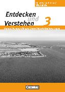 Entdecken und verstehen - Gesellschaftslehre/Weltkunde, Hamburg, Mecklenburg-Vorpommern, Niedersachsen und Schleswig-Holstein, Band 3: 9./10. Schuljahr, Handreichungen für den Unterricht