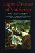 Eight Dramas of Calderon