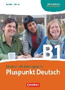 Pluspunkt Deutsch, Der Integrationskurs Deutsch als Zweitsprache, Ausgabe 2009, B1: Gesamtband, Kursbuch