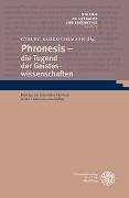 Phronesis - die Tugend der Geisteswissenschaften