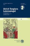 Schriftenreihe des Deutschen Rechtswörterbuchs / Ulrich Tenglers Laienspiegel