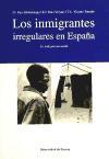 Los inmigrantes irregulares en España : la vida por un sueño