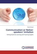 Communication or Native-speakers¿ Imitation