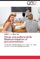 Hacia una cultura de la Biodiversidad en el preuniversitario