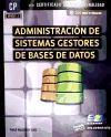 Administración de sistemas gestores de bases de datos