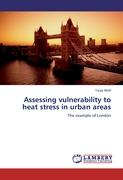 Assessing vulnerability to heat stress in urban areas
