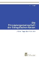 Die Prinzipiengemeinschaft der Europäischen Union