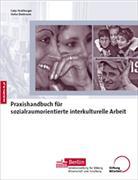 Praxishandbuch für sozialraumorientierte interkulturelle Arbeit