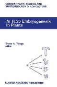 In vitro Embryogenesis in Plants