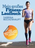 Mein großes Fitness-Laufbuch